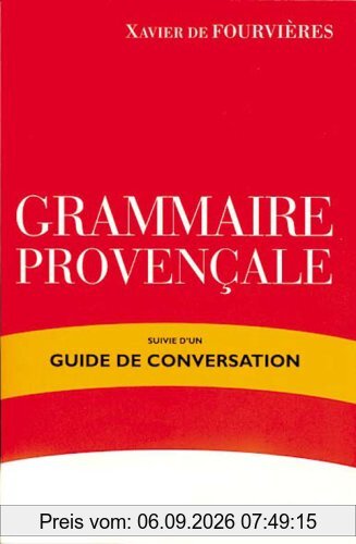 Grammaire provençale : suivie d'un guide de conversation