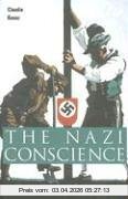 Claudia Koonz The Nazi Conscience