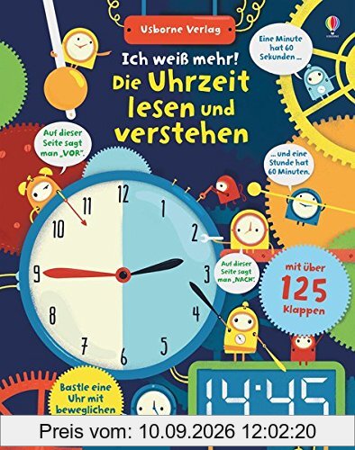 Ich weiß mehr! Die Uhrzeit lesen und verstehen