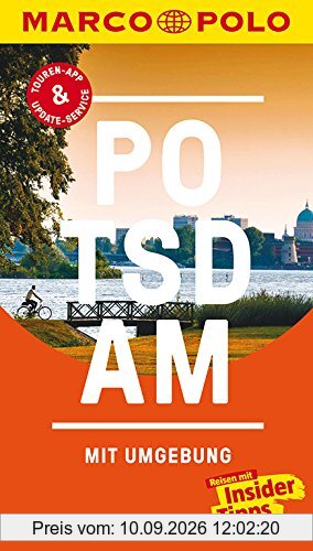 MARCO POLO Reiseführer Potsdam mit Umgebung: Reisen mit Insider-Tipps. Inklusive kostenloser Touren-App & Update-Service