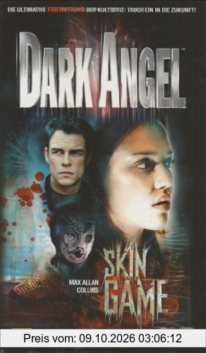 Dark Angel - Skin game, Band 2