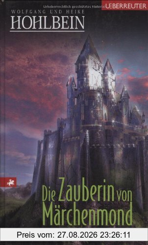 Die Zauberin von Märchenmond