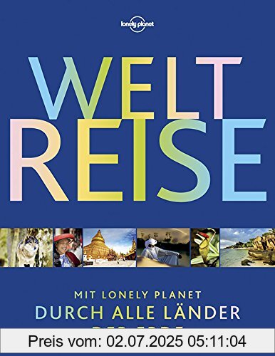 Die Buchhandlung in Oelde hat das Buch Lonely Planet Bildband Weltreise: Mit Lonely Planet durch alle Länder der Erde (Lonely Planet Reisebildbände)