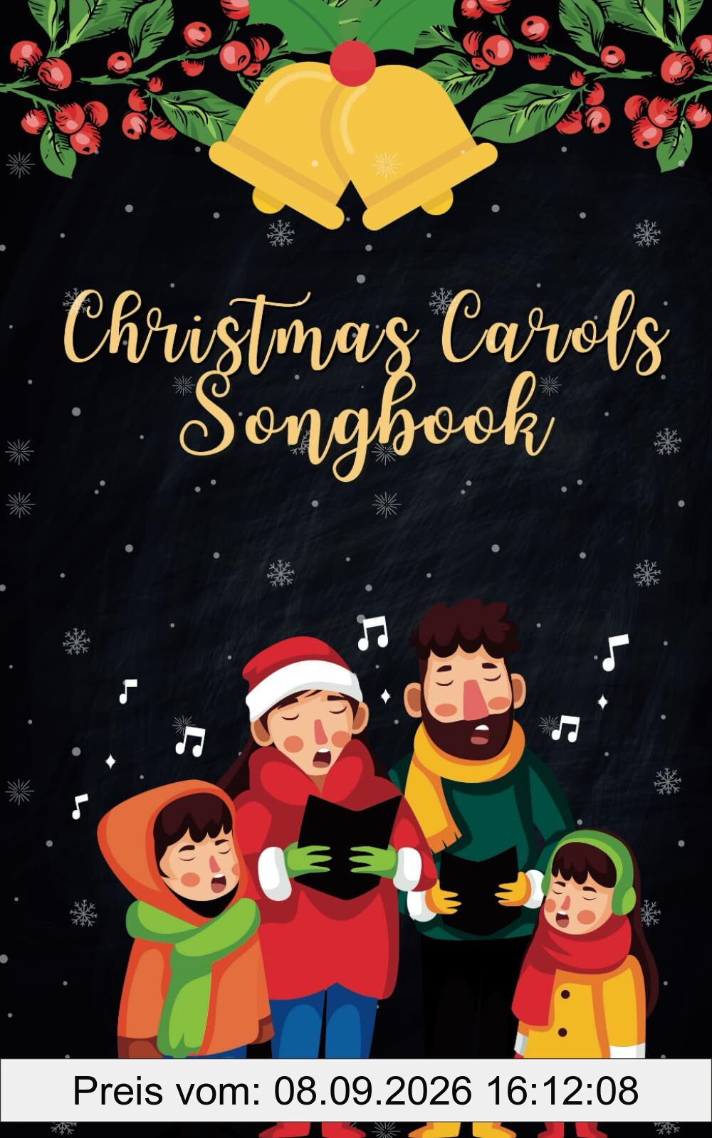 Christmas Carols Songbook: Lyrics Of The Most Beautiful Christmas Songs