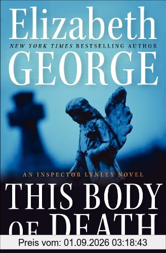 This Body of Death: An Inspector Lynley Novel