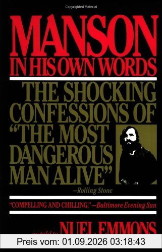Manson in His Own Words
