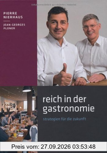 Reich in der Gastronomie