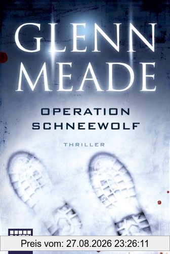 Operation Schneewolf: Thriller