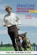 Mensch-Hund-Harmonie: Mit Spiel und Motivation zum lernfreudigen Hund
