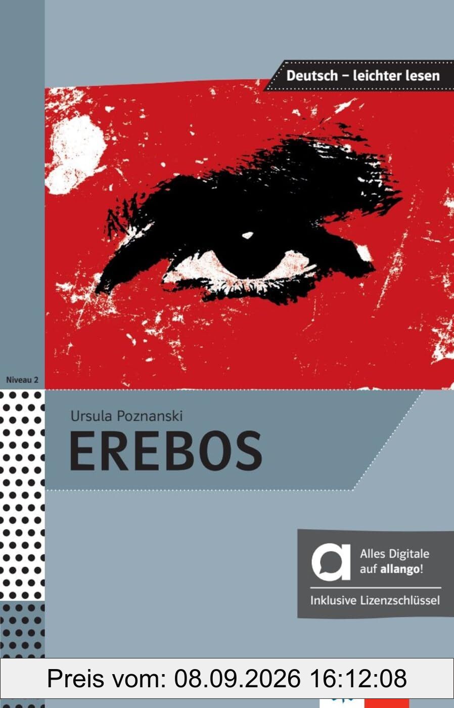 Erebos – Hybride Ausgabe allango: Lektüre mit Hörbuch inklusive Lizenzschlüssel allango (24 Monate) (Deutsch – leichter lesen)