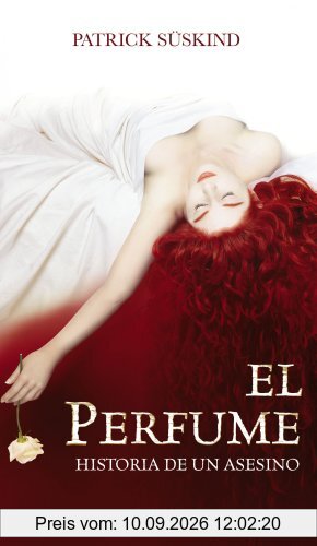 El Perfume/ the Perfum: Historia De Un Asesiono (Biblioteca Formentor)