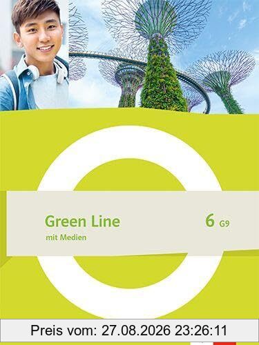 Green Line 6 G9: Schulbuch mit Medien (fester Einband) Klasse 10 (Green Line. Ausgabe ab 2021)