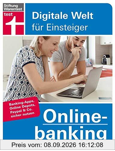 Onlinebanking: Banking-Apps, Online-Depots, PayPal & Co. sicher nutzen