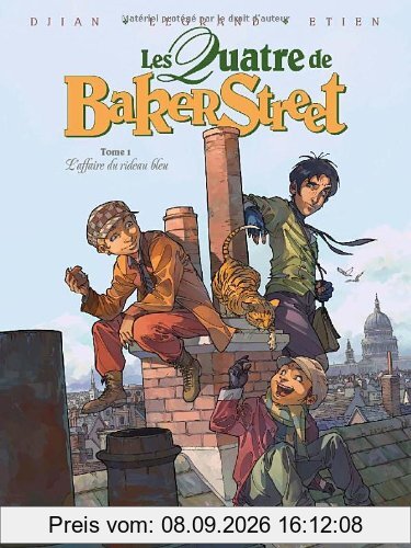 Les quatre de Baker Street. Vol. 1. L'affaire du rideau bleu