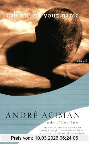André Aciman Call Me By Your Name