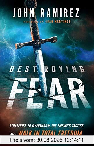 Destroying Fear