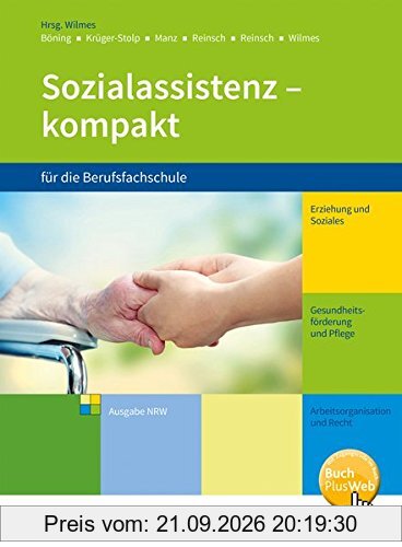 Sozialassistenz kompakt: für die Berufsfachschule - Ausgabe Nordrhein-Westfalen: Schülerband