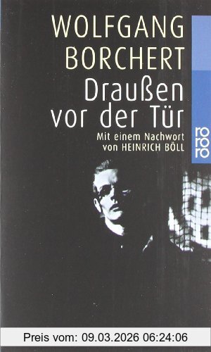 Wolfgang Borchert Draußen Vor Der Tür Und Ausgewählte Erzählungen