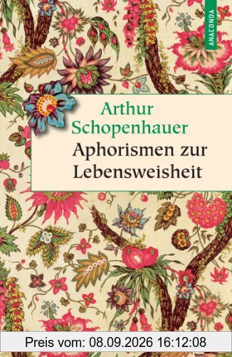 Aphorismen zur Lebensweisheit (Vollständige Ausgabe)