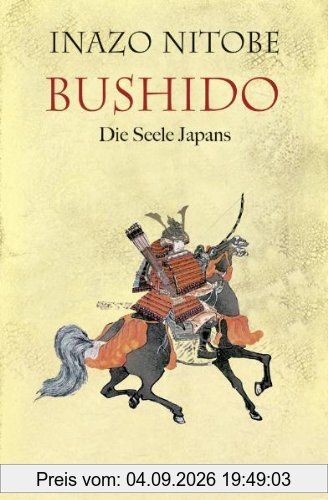 Bushido: Die Seele Japans
