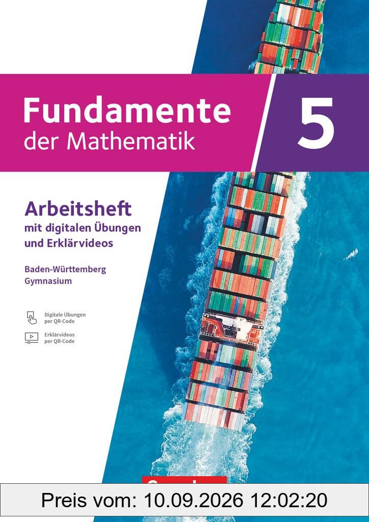 Fundamente der Mathematik - Baden-Württemberg - G9 ab 2025 - 5. Schuljahr: Arbeitsheft zum Schulbuch mit Erklärfilmen und digitalen Übungen - Mit eingelegten Lösungen
