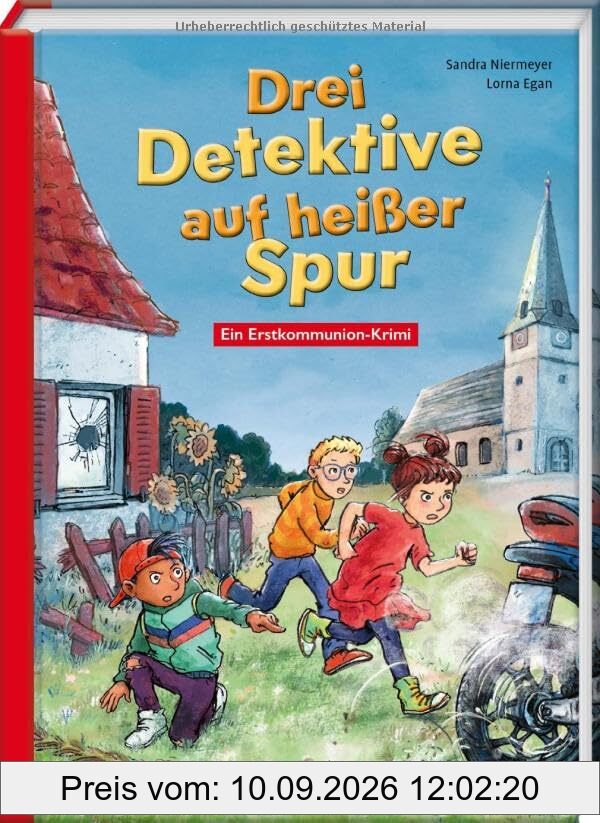 Drei Detektive auf heißer Spur: Ein Erstkommunion-Krimi