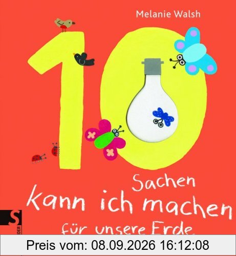 Zehn Sachen kann ich machen für unsere Erde