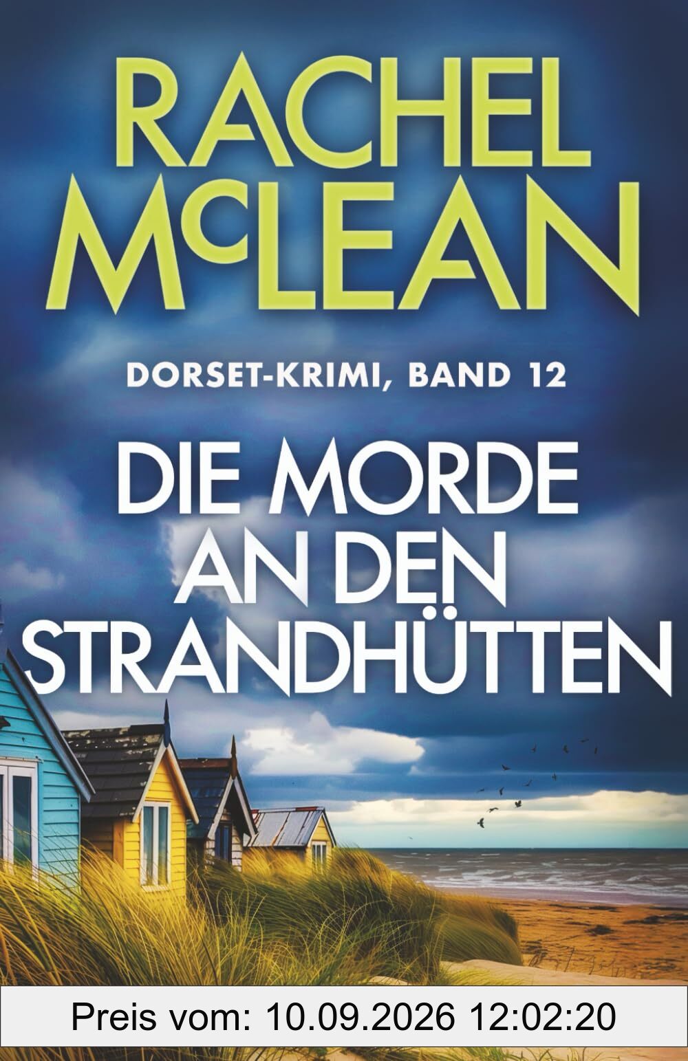 Die Morde an den Strandhütten (Dorset-Krimi, Band 12)