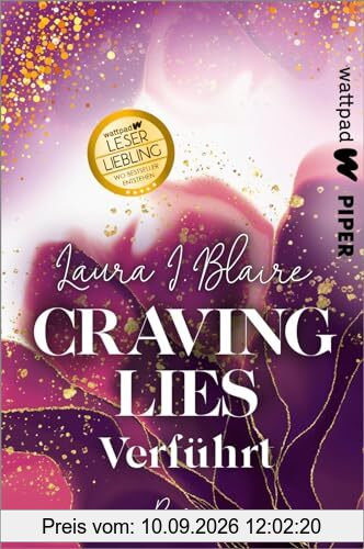 Craving Lies – Verführt (Love, Secrets & Lies 2): Die besten deutschen Wattpad-Bücher | Prickelnde Boss-Romance um eine verbotene Liebe und Bürointrigen