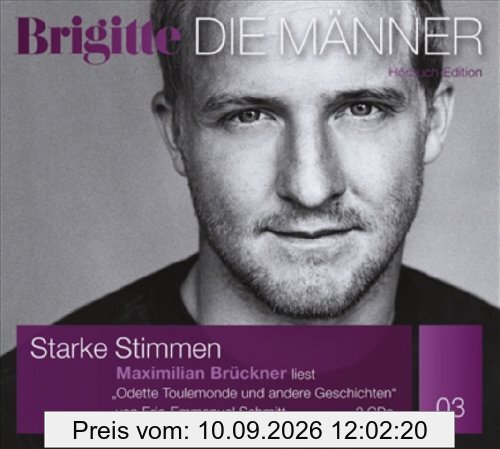 Odette Toulemonde und andere Geschichten (BRIGITTE Hörbuchedition - Starke Stimmen. Die Männer.)
