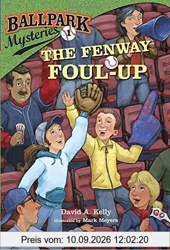 Ballpark Mysteries #1: The Fenway Foul-up