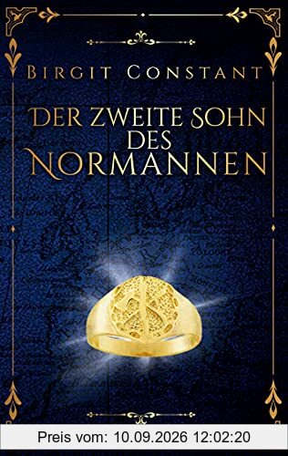 Der zweite Sohn des Normannen: Band 2 der Northumbria-Trilogie (Die Northumbria-Trilogie, Band 2)