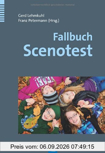 Fallbuch Scenotest: Beispiele aus der klinischen Praxis