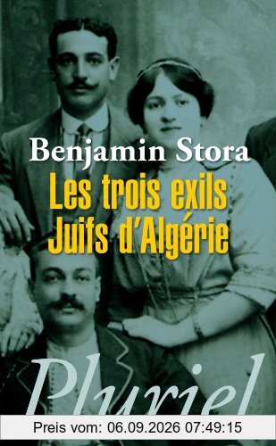 Les trois exils, juifs d'Algérie