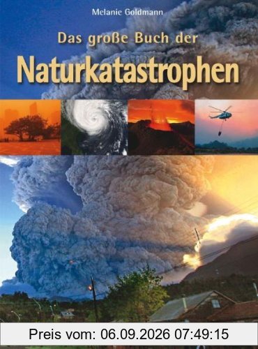 Das große Buch der Naturkatastrophen