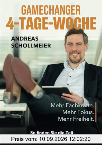 GAMECHANGER 4-TAGE-WOCHE: Mehr Fachkräfte. Mehr Fokus. Mehr Freiheit.