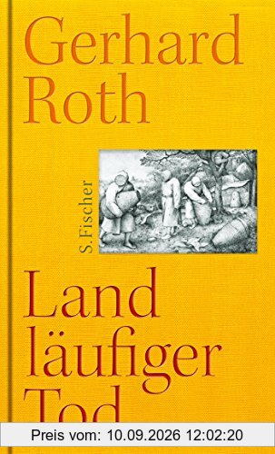 Landläufiger Tod: Erweiterte Neufassung. Erste vollständige Ausgabe