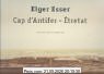 Elger Esser Cap d´Antifer : Etretat