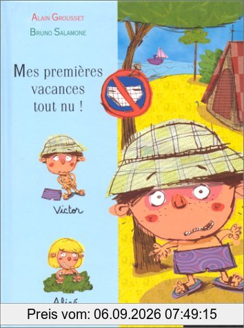 Mes premières vacances tout nu