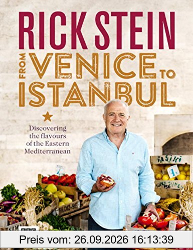 Rick Stein: From Venice to Istanbul