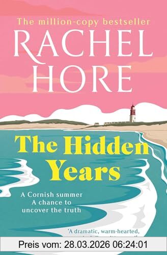 The Hidden Years, Discover The Captivating New Novel From The Million-copy Bestseller Rachel Hore