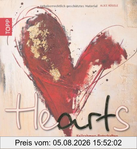 Alice Rögele Hearts, Keilrahmen-Botschaften, Die Von Herzen Kommen