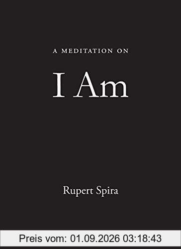 A Meditation on I Am