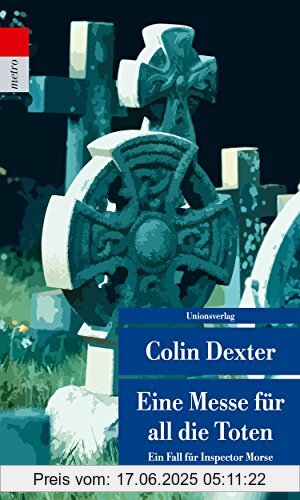 Binding : Taschenbuch, Edition : 1, Label : Unionsverlag, Publisher : Unionsverlag, medium : Taschenbuch, numberOfPages : 288, publicationDate : 2018-07-16, authors : Colin Dexter, ISBN : 329320807X