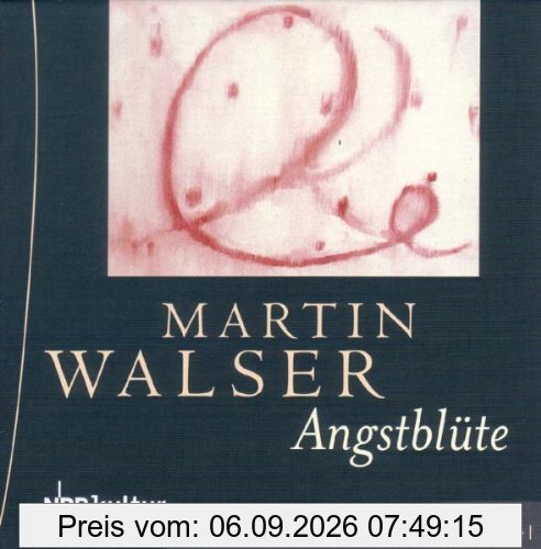 Angstblüte. 6 CDs