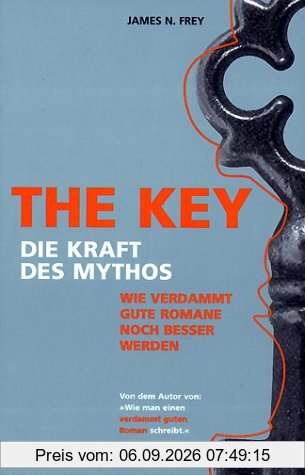 The Key: Wie verdammt gute Romane noch besser werden