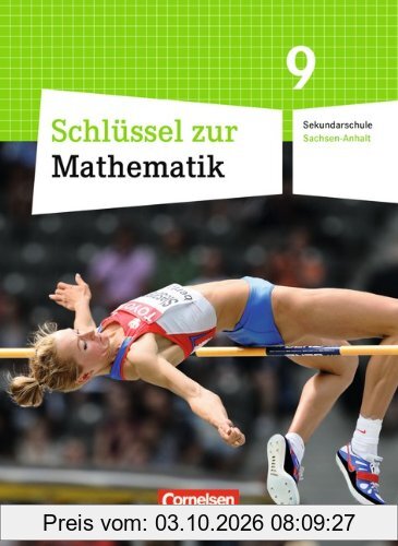 Schlüssel zur Mathematik - Sekundarschule Sachsen-Anhalt: 9. Schuljahr - Schülerbuch
