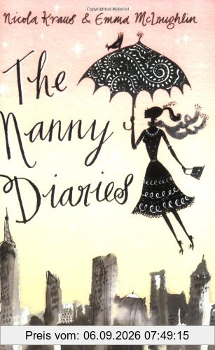 The Nanny Diaries: A Novel