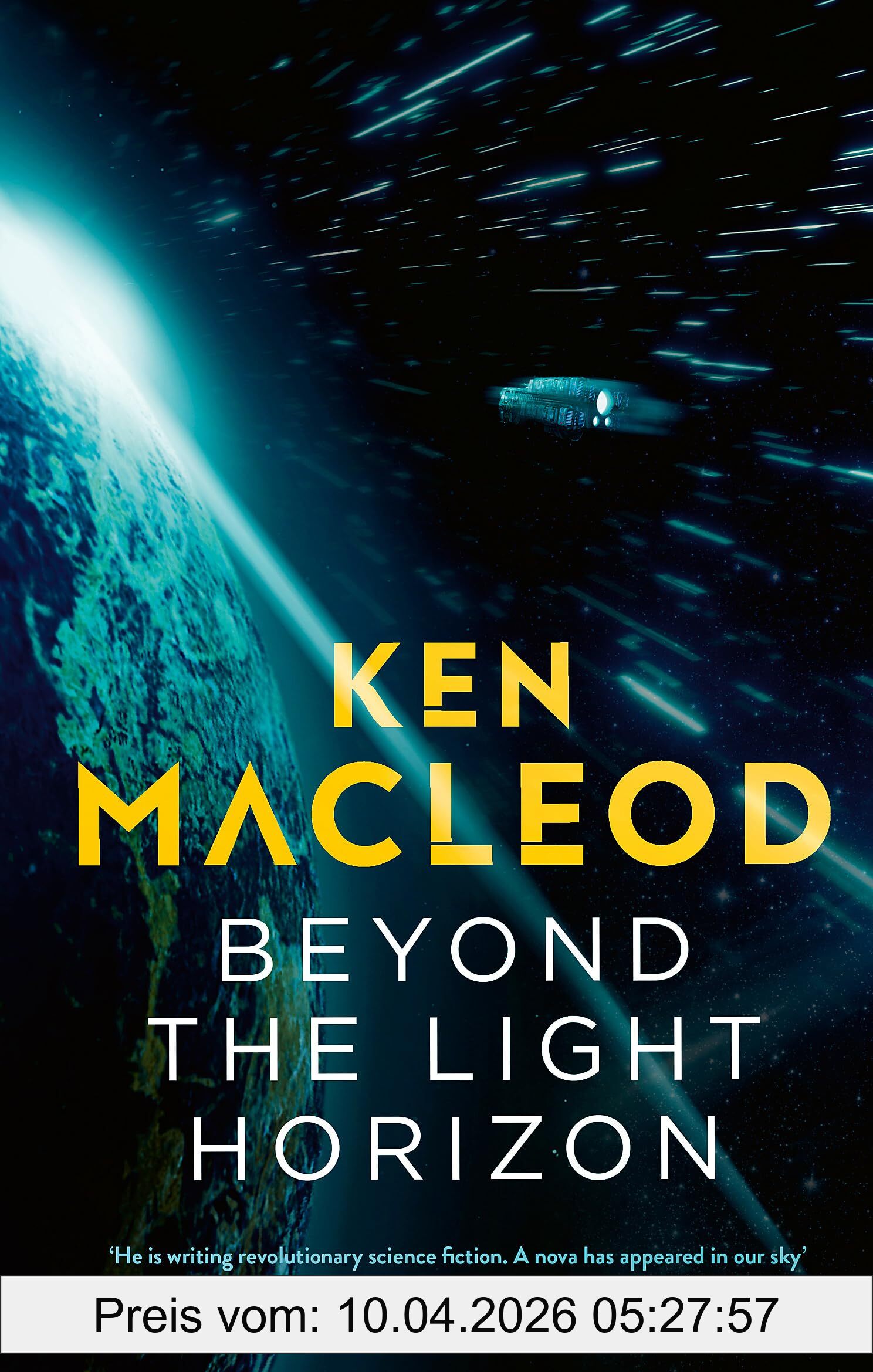 Ken MacLeod Beyond The Light Horizon, Book Three Of The Lightspeed Trilogy