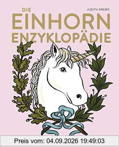 Die Einhorn-Enzyklopädie